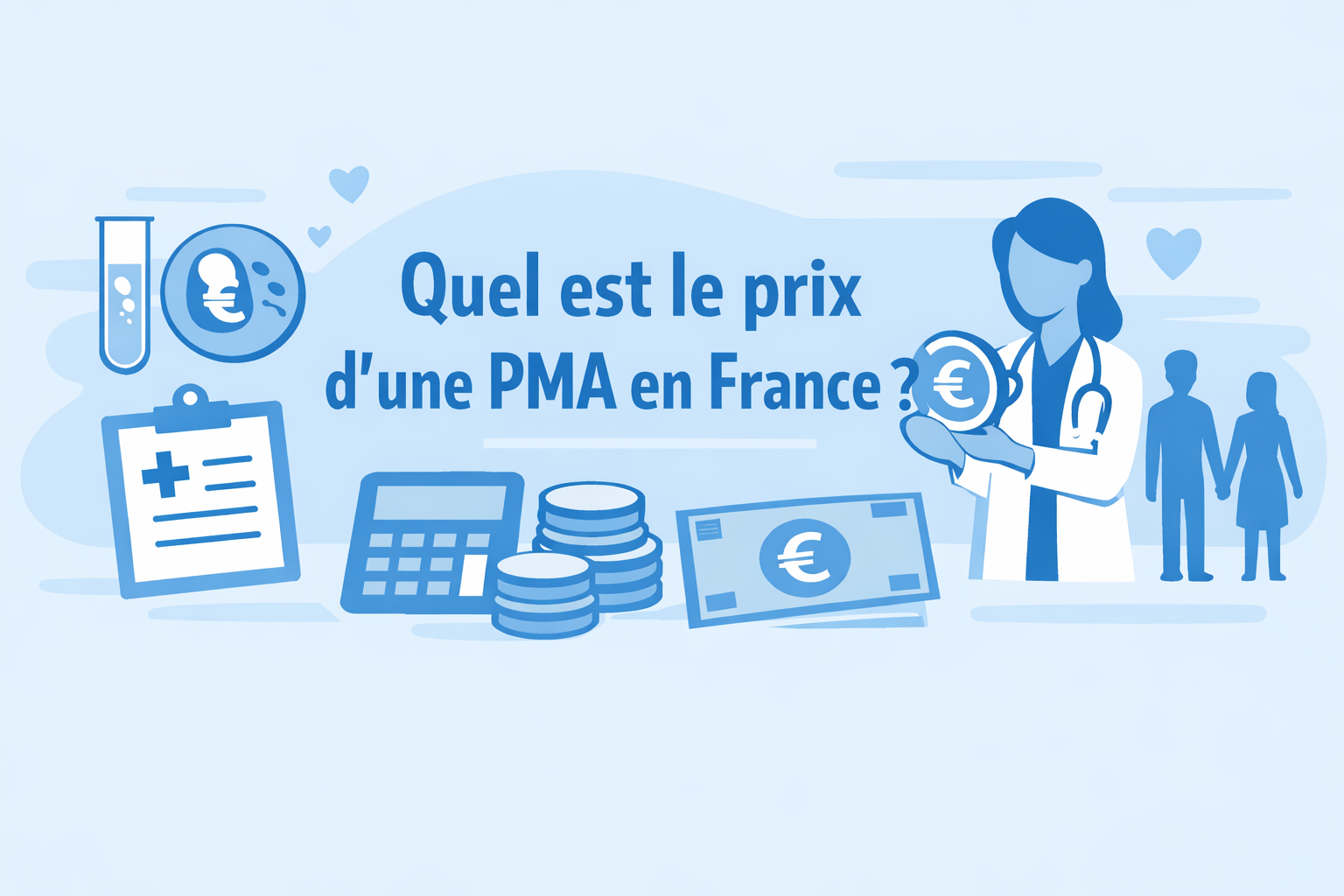 Quel est le prix d’une PMA en France ?